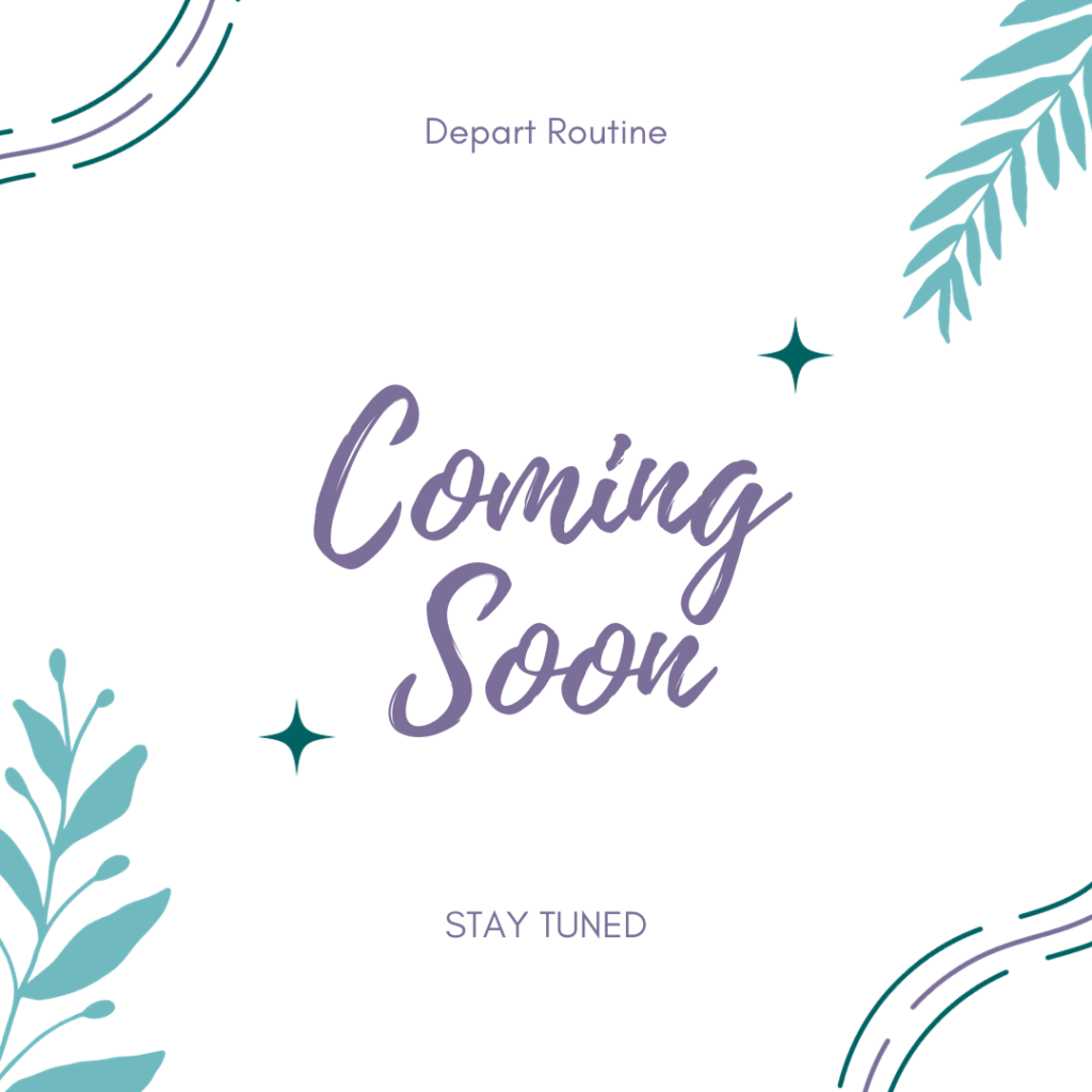 Coming In Routine Itineraries - DepartRoutine
